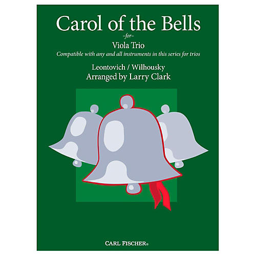 Carl Fischer Carol of the Bells Comp-Vla