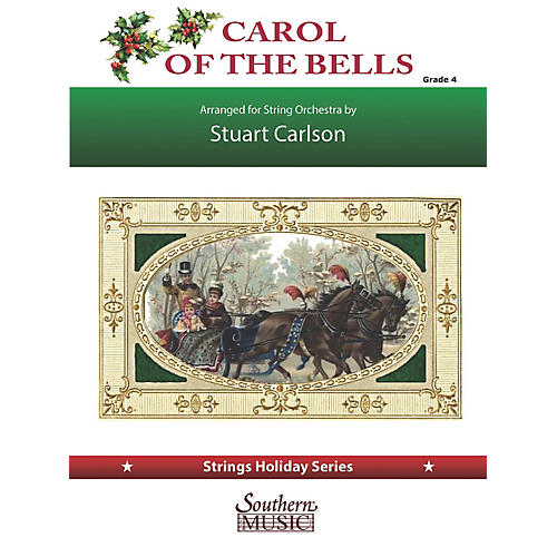Carol of the Bells (for String Orchestra) Southern Music Series Softcover Arranged by Stuart Ross Carlson