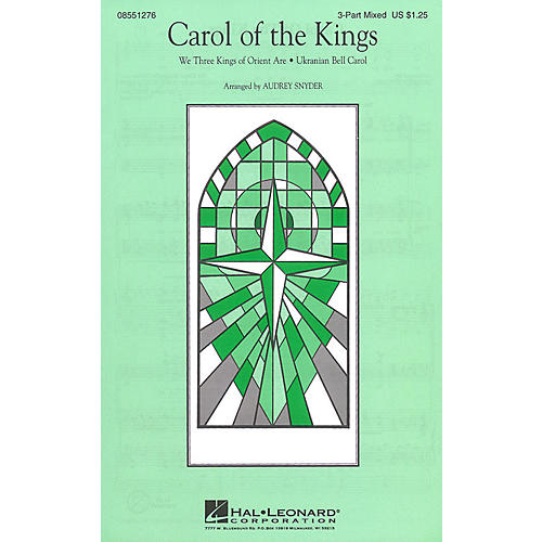 Carol of the Kings 3-Part Mixed arranged by Audrey Snyder