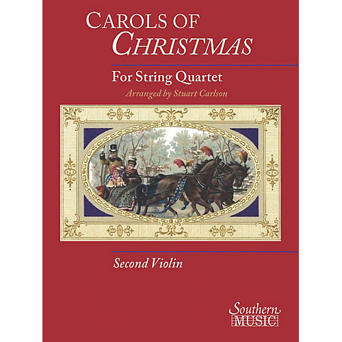 Carols Of Christmas For String Quartet Violin 2 Book Southern Music Series