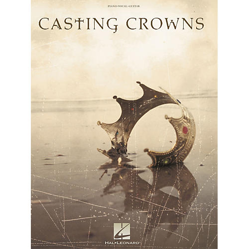 Casting Crowns Piano, Vocal, Guitar Songbook