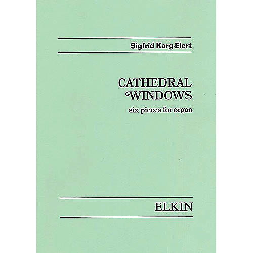 Cathedral Windows, Op. 106 (for Organ) Music Sales America Series