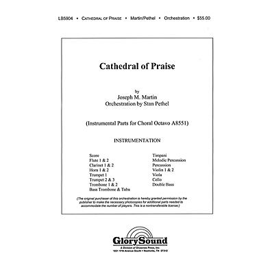 Shawnee Press Cathedral of Praise Score & Parts Composed by Joseph M. Martin