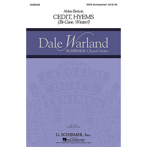 G. Schirmer Cedit Hyems (Be Gone, Winter!) (Dale Warland Choral Series) SSAA Composed by Abbie Betinis