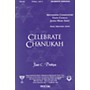 Transcontinental Music Celebrate Chanukah SATB composed by Joel Phillips