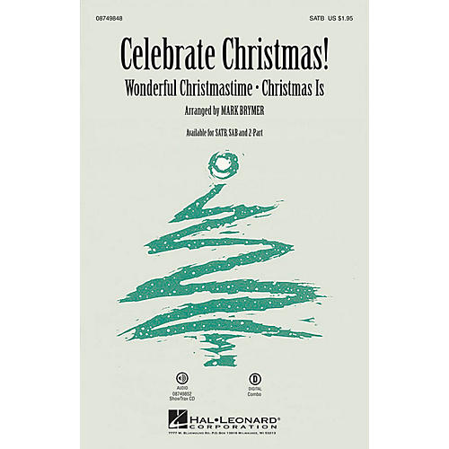 Hal Leonard Celebrate Christmas! 2-Part Arranged by Mark Brymer