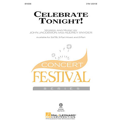 Hal Leonard Celebrate Tonight! 2-Part composed by John Jacobson