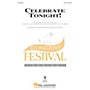 Hal Leonard Celebrate Tonight! 2-Part composed by John Jacobson