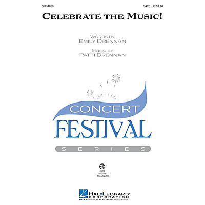 Hal Leonard Celebrate the Music! SATB composed by Patti Drennan