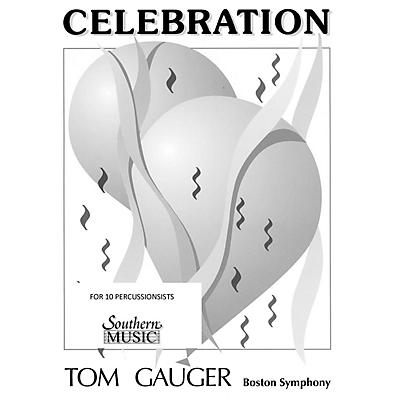 Hal Leonard Celebration (Percussion Music/Percussion Ensembles) Southern Music Series Composed by Gauger, Thomas