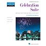 Hal Leonard Celebration Suite Educational Piano Library Series Softcover Composed by Eugénie Rocherolle