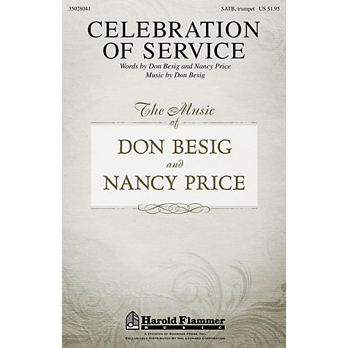 Shawnee Press Celebration of Service SATB composed by Don Besig