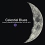 ALLIANCE Celestial Blues: Cosmic Political & Spiritual Jazz