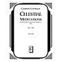 Lauren Keiser Music Publishing Celestial Meditations (2005) (for Seven-Brass Choir, Timpani and Organ) LKM Music Series by Carson Cooman