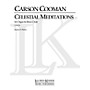Lauren Keiser Music Publishing Celestial Meditations (for Nine-Brass Choir and Organ) LKM Music Series Composed by Carson Cooman
