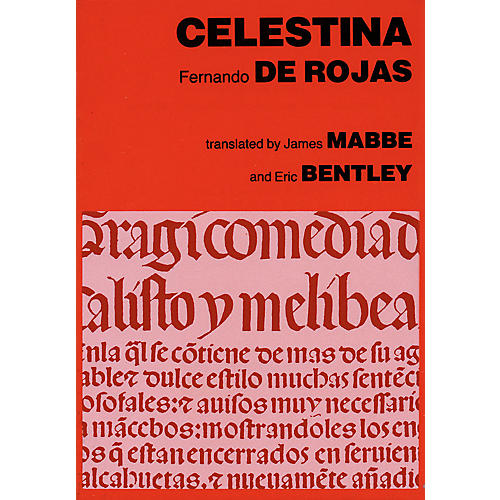 Celestina Applause Books Series Softcover Written by Fernando de Rojas