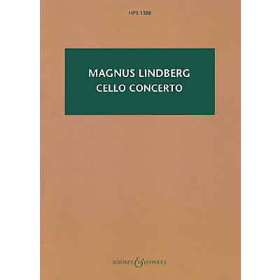 Boosey and Hawkes Cello Concerto Boosey & Hawkes Chamber Music Series Softcover Composed by Magnus Lindberg