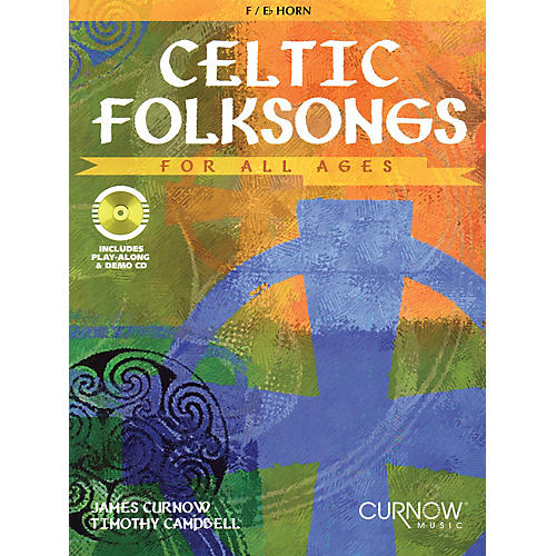 Curnow Music Celtic Folksongs for All Ages (Eb Instruments) Curnow Play-Along Book Series