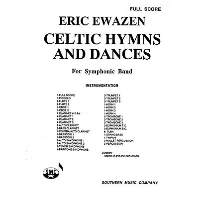 Southern Celtic Hymns and Dances (Band/Concert Band Music) Concert Band Level 4 Composed by Eric Ewazen