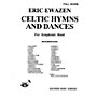 Southern Celtic Hymns and Dances (Band/Concert Band Music) Concert Band Level 4 Composed by Eric Ewazen