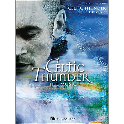 Hal Leonard Celtic Thunder arranged for piano, vocal, and guitar (P/V/G)