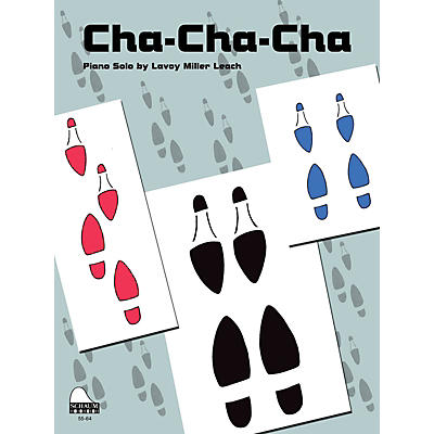 SCHAUM Cha-Cha-Cha Educational Piano Series Softcover