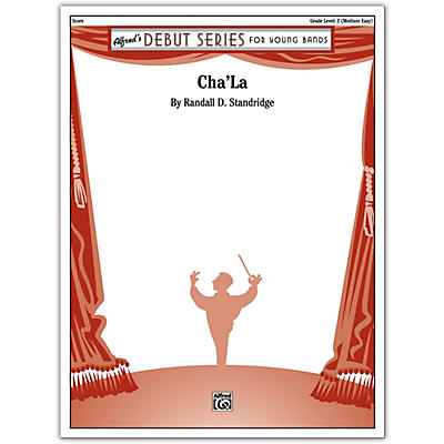 Alfred Cha'La Conductor Score 2 (Medium Easy)