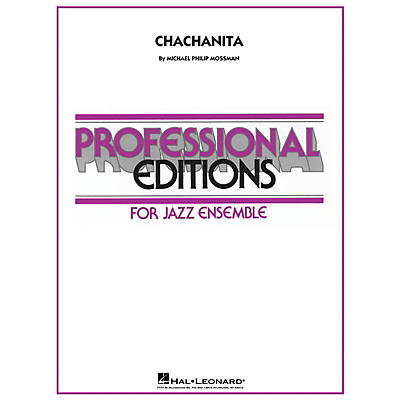 Hal Leonard Chachanita Jazz Band Level 5 Composed by Michael Philip Mossman