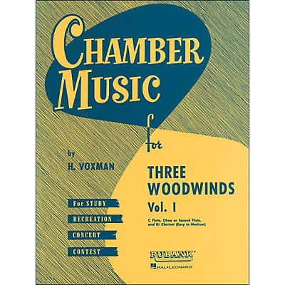 Hal Leonard Chamber Music Series for Three Woodwinds, Vol. 1 Flute, Oboe Or 2nd Flute, And Clarinet