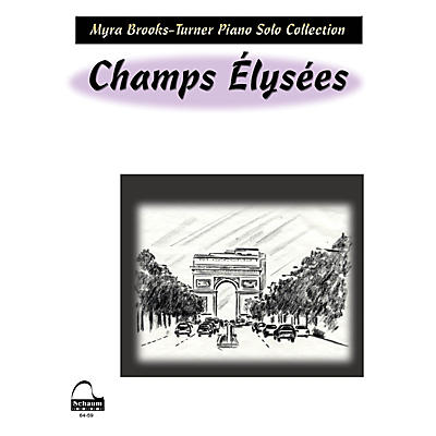 SCHAUM Champs Elysees Educational Piano Series Softcover
