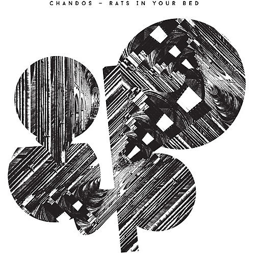 Chandos - Rats in Your Bed