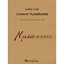 Hal Leonard Chant Funeraire Concert Band Level 5 Arranged by Myron Moss