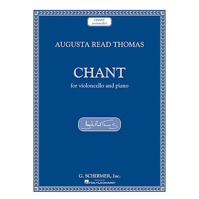 G. Schirmer Chant (Violoncello and Piano) String Series Softcover