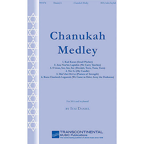 Transcontinental Music Chanukah Medley SSA composed by Itai Daniel