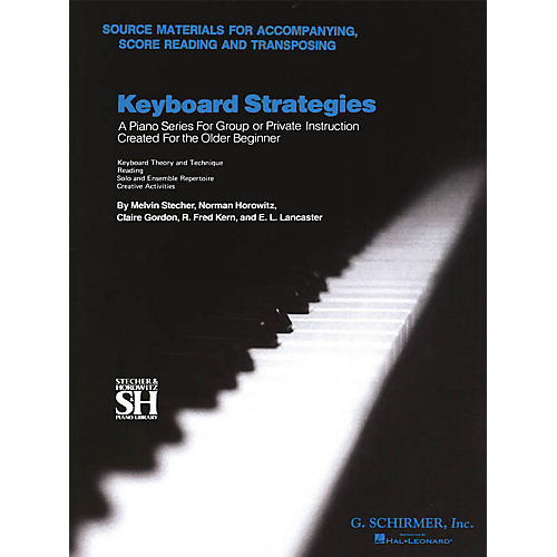 G. Schirmer Chapter VII: Source Materials for Accompanying, Score Reading, and Transposing Piano Method by Various