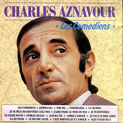 Charles Aznavour - Les Comediens
