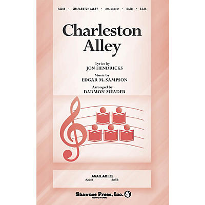 Shawnee Press Charleston Alley SATB composed by Jon Hendricks
