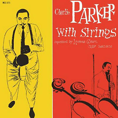 Charlie Parker - Charlie Parker with Strings
