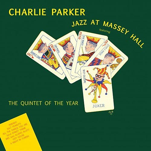 ALLIANCE Charlie Parker - Jazz At Massey Hall