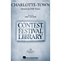 Hal Leonard Charlotte-town 2-Part arranged by Emily Crocker