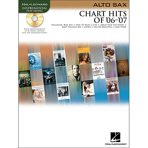 Chart Hits Of '06-'07 for Alto Sax Book/CD