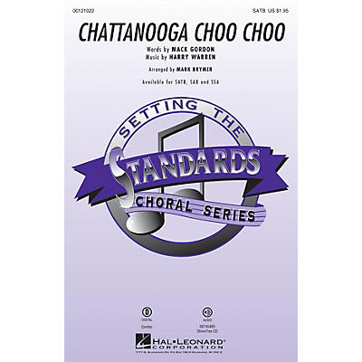 Hal Leonard Chattanooga Choo Choo SAB Arranged by Mark Brymer