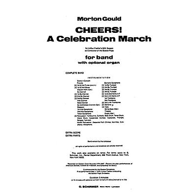 G. Schirmer Cheers! A Celebration March (Full Score) Concert Band Composed by Morton Gould