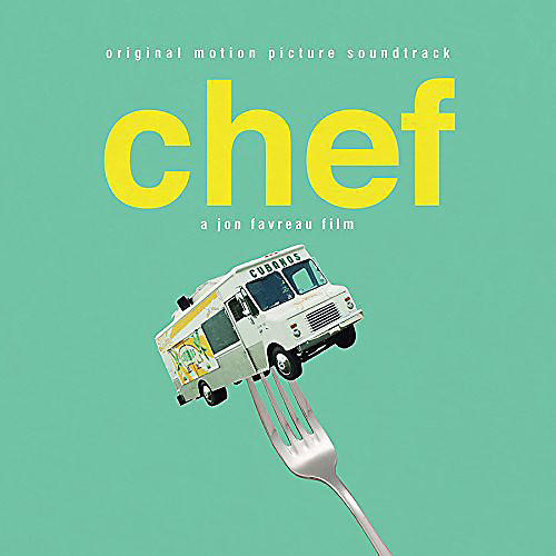 Chef (Selections from Original Soundtrack) (Original Soundtrack)