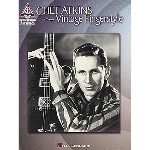 Chet Atkins - Vintage Fingerstyle Guitar Tab Songbook