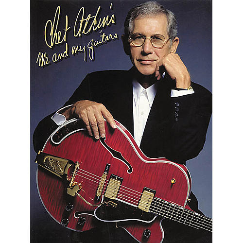 Chet Atkins: Me and My Guitars Book