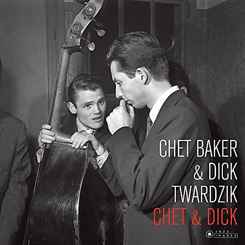Chet & Dick (Cover Photo By Jean-Pierre Leloir)