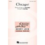 Hal Leonard Chicago! 3 Part Treble arranged by Ken Berg