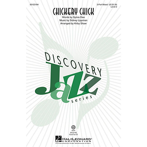 Hal Leonard Chickery Chick (Discovery Level 2) 3-Part Mixed arranged by Kirby Shaw