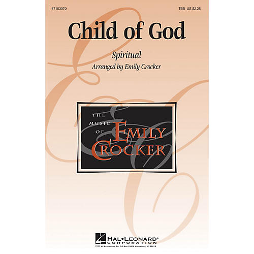 Hal Leonard Child of God TBB arranged by Emily Crocker